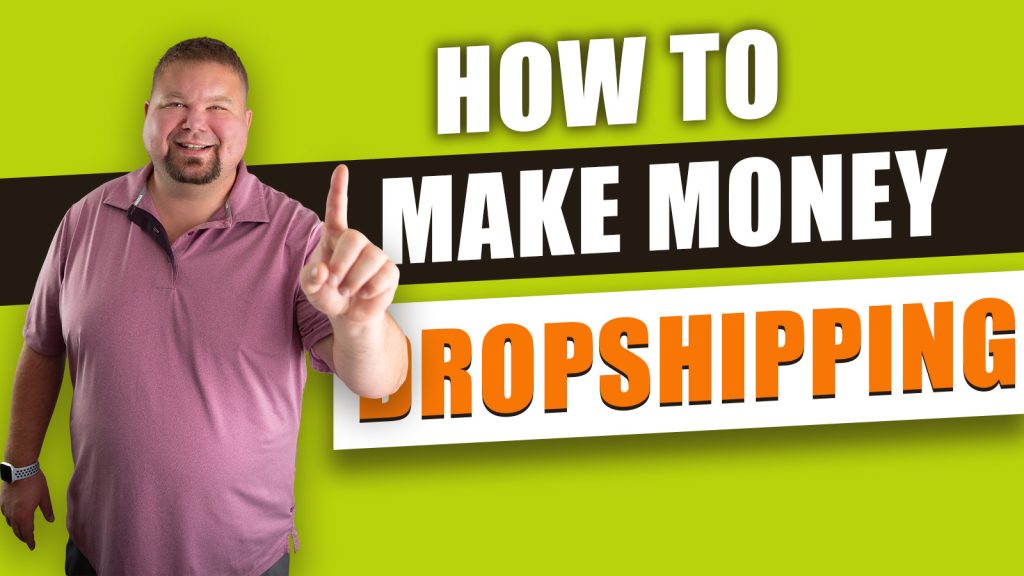How to Make Money Dropshipping