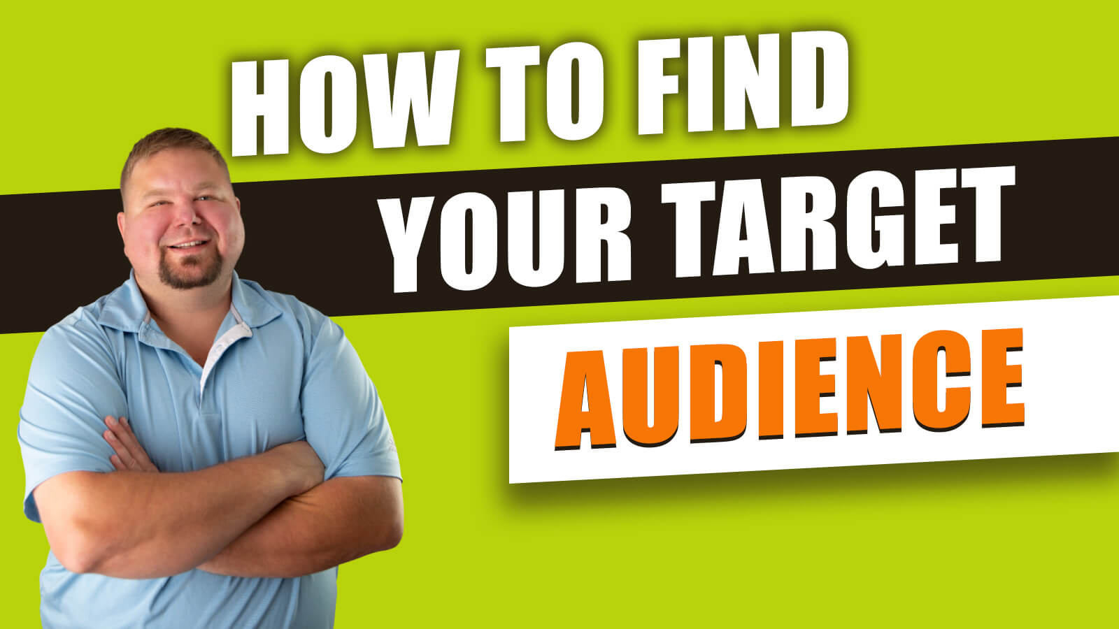 How to Find Your Target Audience