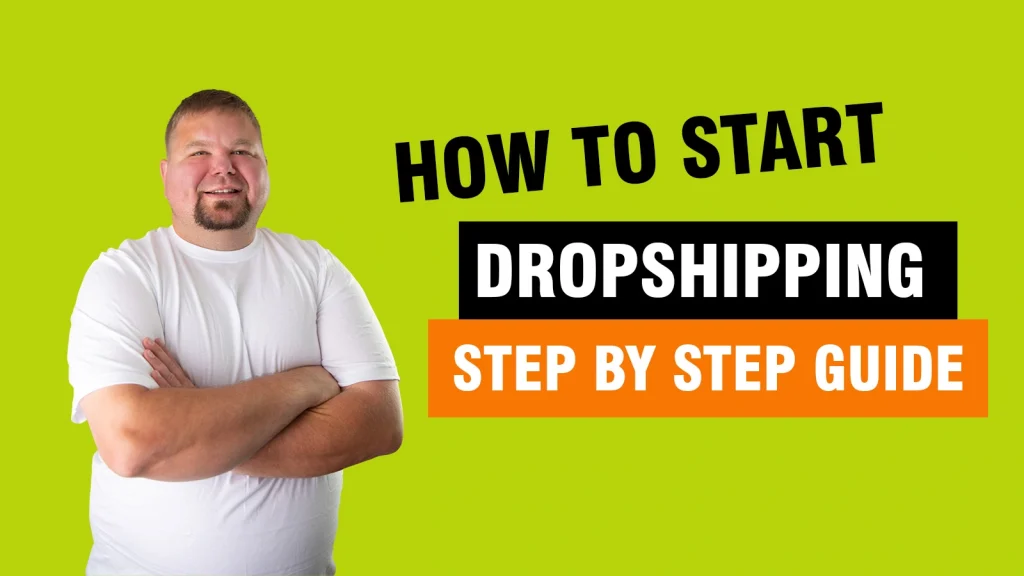 How to Start Dropshipping
